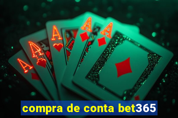 compra de conta bet365